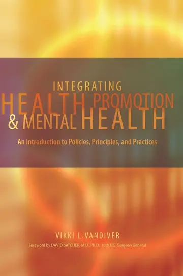 Cover of Integrating Health Promotion and Mental Health