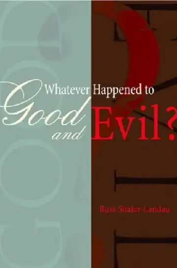 Cover of Whatever Happened to Good and Evil?