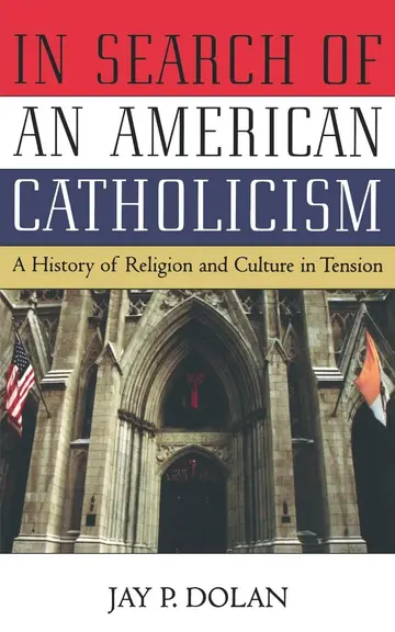 Cover of In Search of an American Catholicism