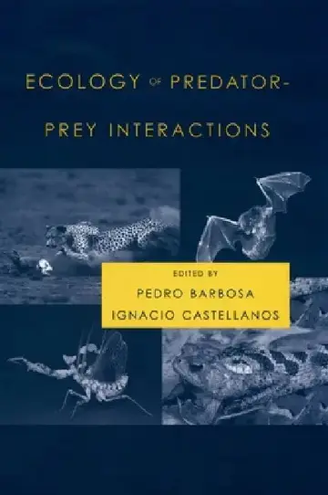 Cover of Ecology of Predator-Prey Interactions
