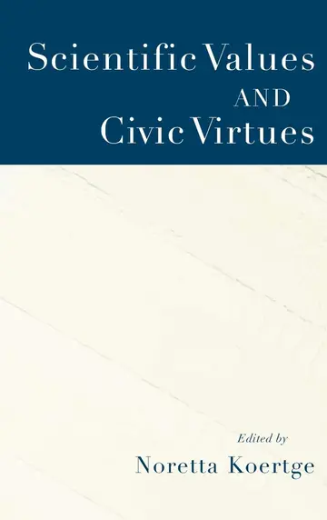 Cover of Scientific Values and Civic Virtues