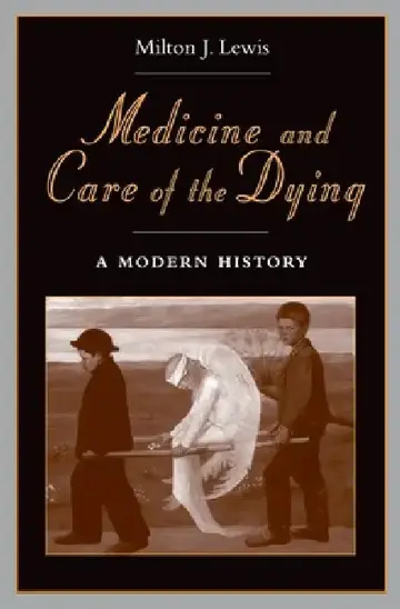 Cover of Medicine and Care of the Dying