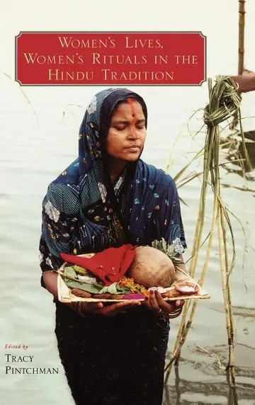Cover of Women's Lives, Women's Rituals in the Hindu Tradition
