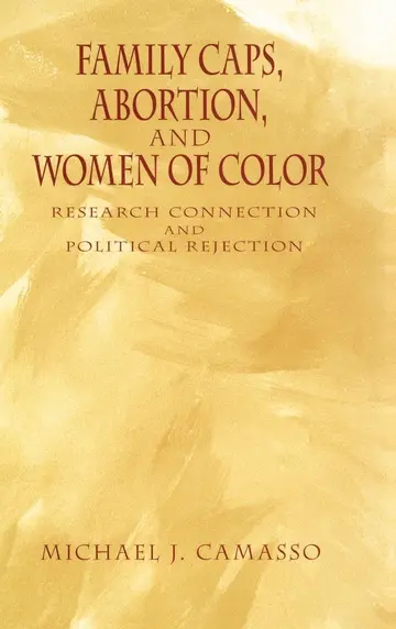 Cover of Family Caps, Abortion and Women of Color