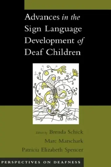 Cover of Advances in the Sign Language Development of Deaf Children