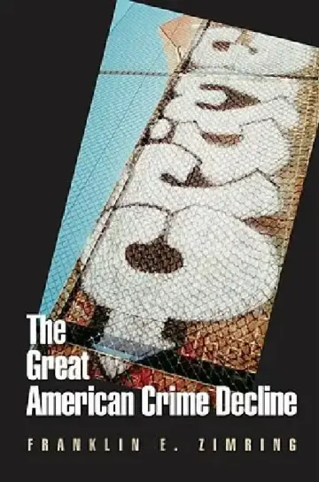 Cover of The Great American Crime Decline