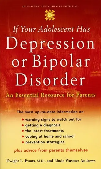 Cover of If Your Adolescent Has Depression or Bipolar Disorder