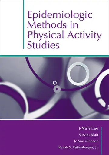 Cover of Epidemiologic Methods in Physical Activity Studies