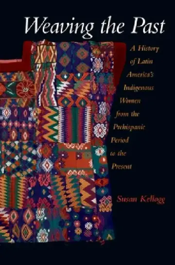 Cover of Weaving the Past