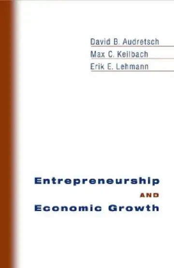 Cover of Entrepreneurship and Economic Growth