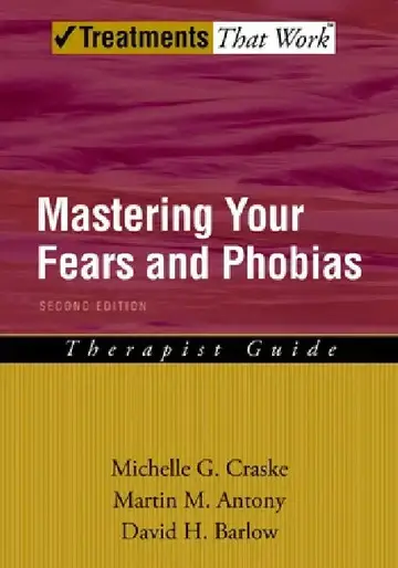 Cover of Mastering Your Fears and Phobias