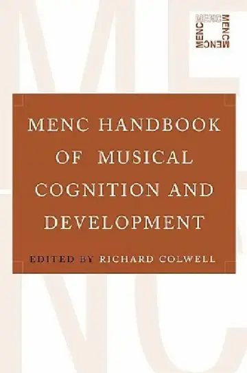 Cover of Menc Handbook of Musical Cognition and Development
