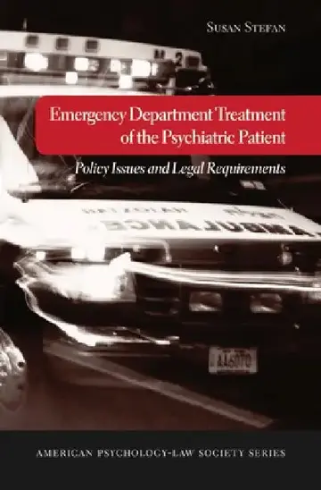 Cover of Emergency Department Treatment of the Psychiatric Patient