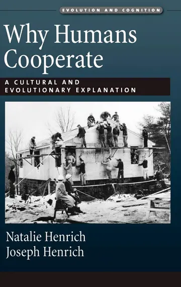 Cover of Why Humans Cooperate