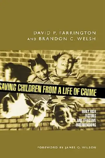 Cover of Saving Children from a Life of Crime