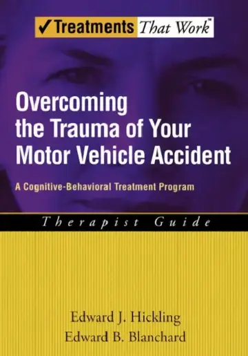 Cover of Overcoming the Trauma of Your Motor Vehicle Accident