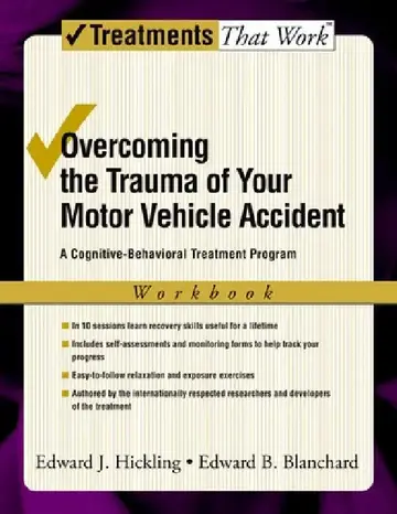 Cover of Overcoming the Trauma of Your Motor Vehicle Accident