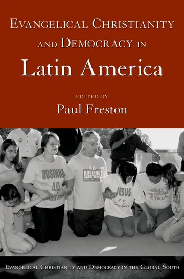 Cover of Evangelical Christianity and Democracy in Latin America