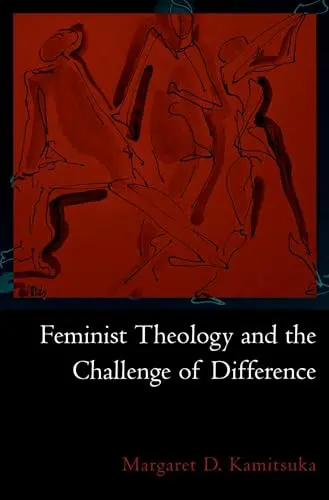 Cover of Feminist Theology and the Challenge of Difference