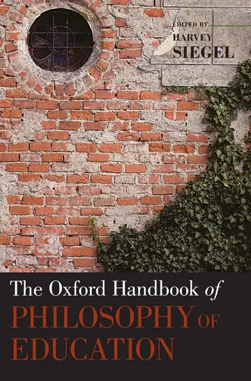 Cover of The Oxford Handbook of Philosophy of Education