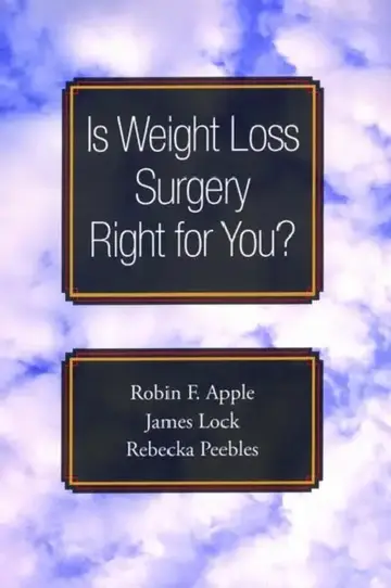 Cover of Is Weight Loss Surgery Right for You?