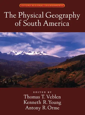 Cover of The Physical Geography of South America
