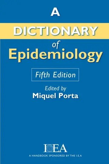 Cover of Dictionary of Epidemiology