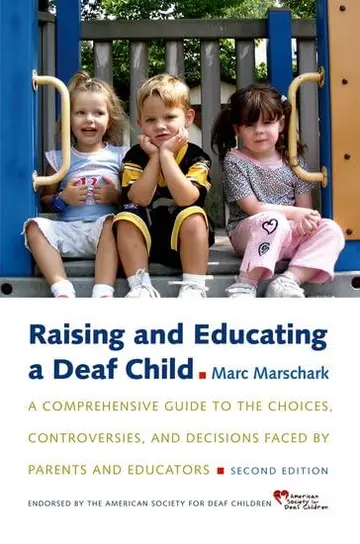Cover of Raising and Educating a Deaf Child