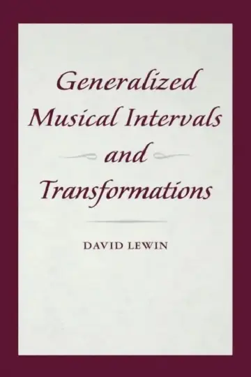 Cover of Generalized Musical Intervals and Transformations