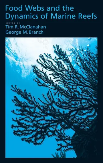 Cover of Food Webs and the Dynamics of Marine Reefs