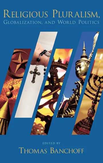 Cover of Religious Pluralism, Globalization, and World Politics