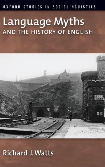 Cover of Language Myths and the History of English