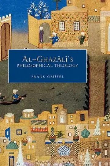 Cover of Al-Ghazali's Philosophical Theology