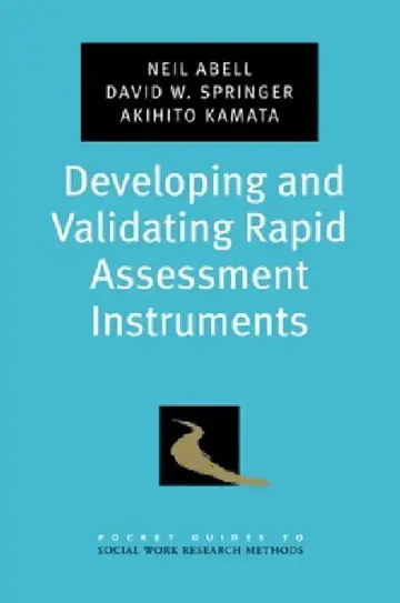 Cover of Developing and Validating Rapid Assessment Instruments