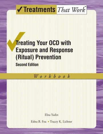 Cover of Treating Your Ocd with Exposure and Response Ritual Prevention Therapy