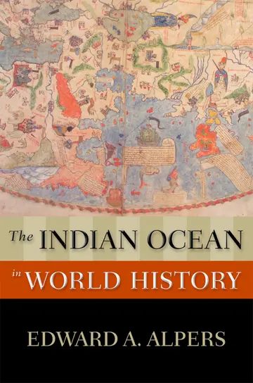 Cover of The the Indian Ocean in World History Indian Ocean in World History