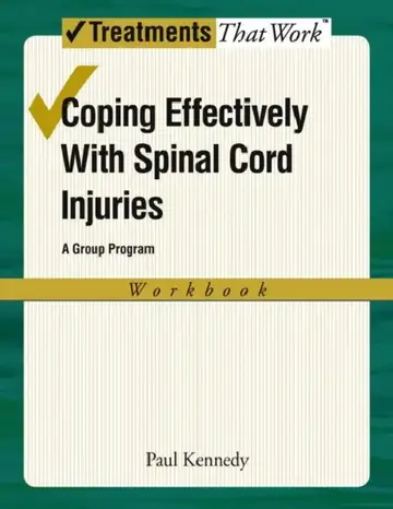Cover of Coping Effectively with Spinal Cord Inuries