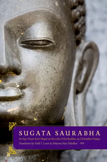 Cover of Sugata Saurabha an Epic Poem from Nepal on the Life of the Buddha by Chittadhar Hridaya