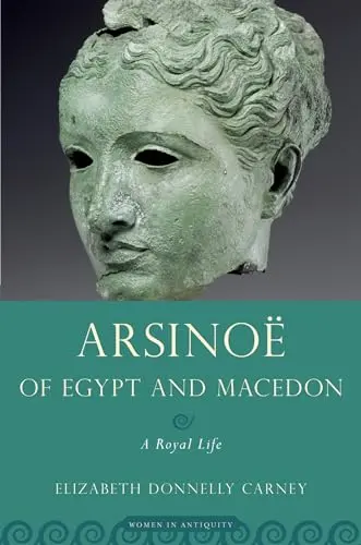 Cover of Arsinoe of Egypt and Macedon
