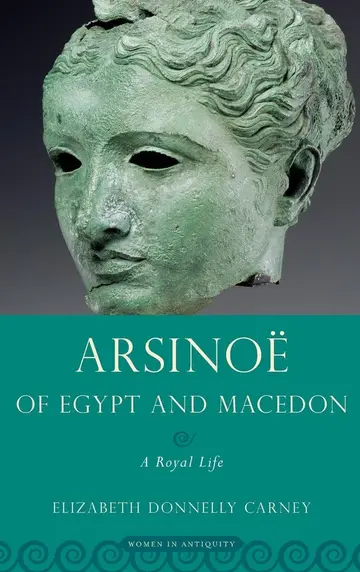 Cover of Arsinoe of Egypt and Macedon