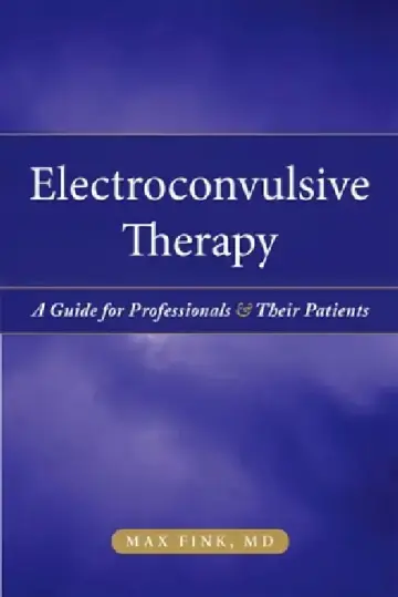 Cover of Electroconvulsive Therapy