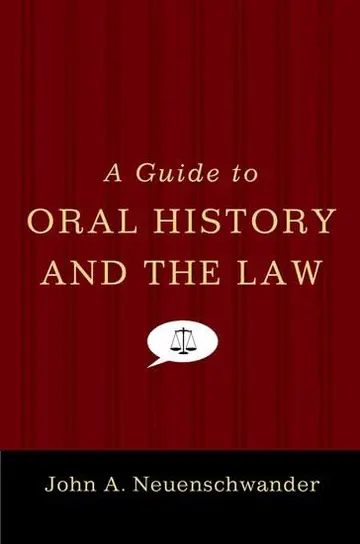 Cover of A Guide to Oral History and the Law