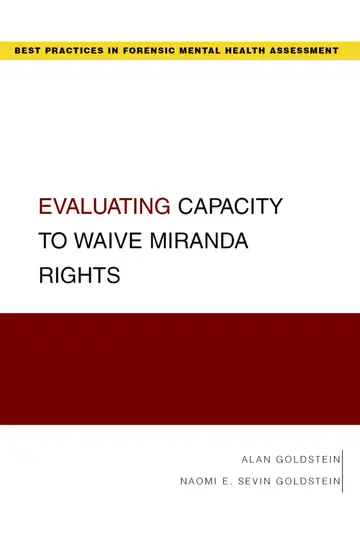 Cover of Evaluating Capacity to Waive Miranda Rights