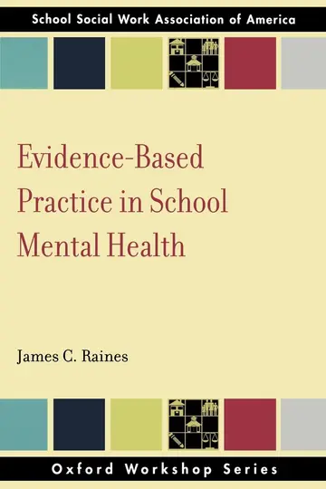 Cover of Evidence-Based Practice in School Mental Health