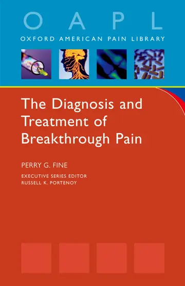 Cover of The Diagnosis and Treatment of Breakthrough Pain