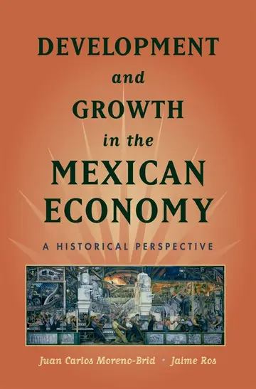 Cover of Development and Growth in the Mexican Economy
