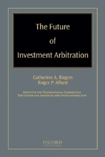 Cover of Future of Investment Arbitration