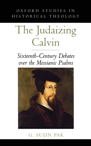 Cover of The Judaizing Calvin