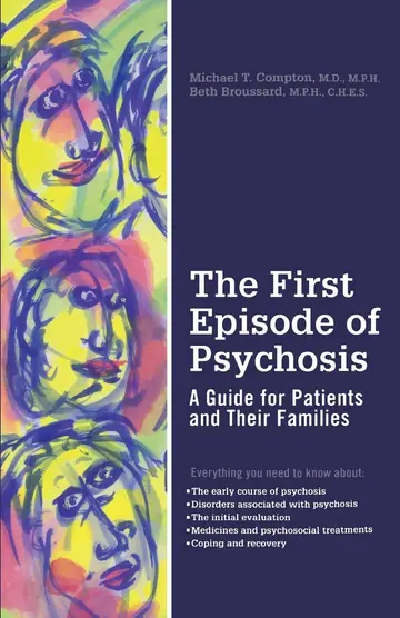 Cover of The First Episode of Psychosis