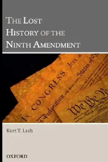 Cover of Lost History of the Ninth Amendment